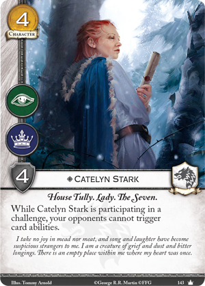 [JCE/LCG] Le Trône de Fer/A Game of Thrones 2nd Edition Catelyn-stark